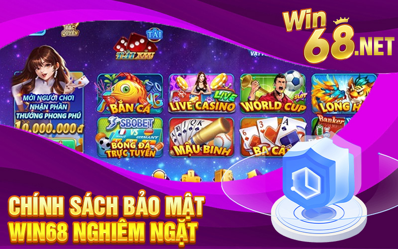 Chính sách bảo mật win68